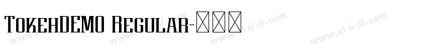 TokehDEMO Regular字体转换